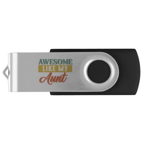 Aunt Lover  Retro Vintage Awesome Like My Aunt Flash Drive