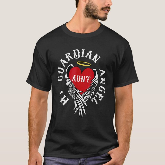 Aunt My Guardian Angel Remembrance Family Memorial T-Shirt (Front)