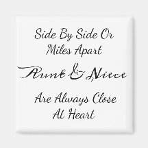 Aunt Niece Love Quote: Side By Side Or Miles Apart