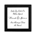 Aunt &amp; Niece Quote – Side By Side or Miles Apart Gift Box