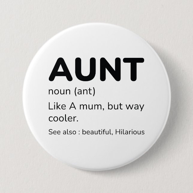Aunt Noun Button (Front)