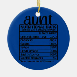 Aunt nutritional facts family reunion fun ceramic ornament