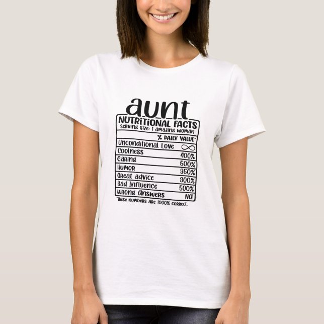 Aunt Nutritional Facts T-Shirt (Front)