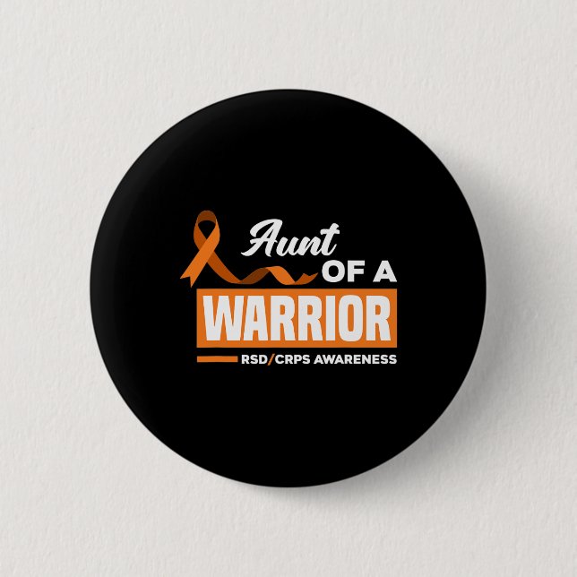 Aunt Of A Warrior Support Supporter Rsd Crps Aware Button (Front)