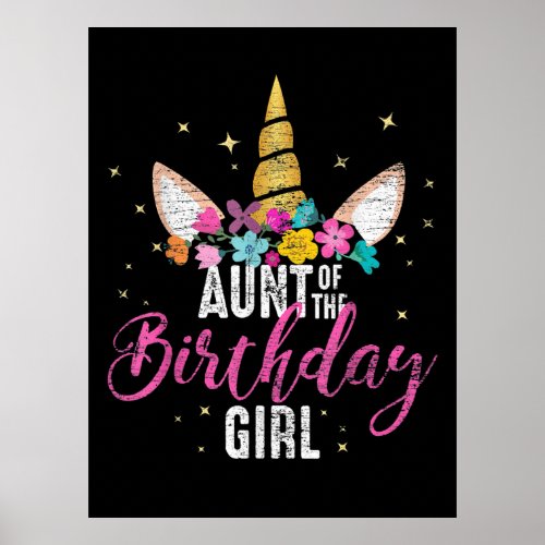 aunt of  birthday girl aunt gift unicorn birthday poster