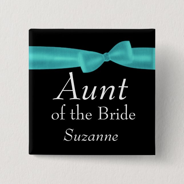 AUNT of Bride Aqua Bow Wedding Custom Name Y136 Button (Front)