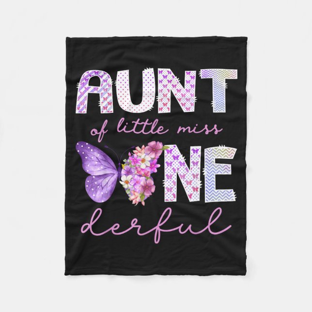 Aunt of little miss onederful butterfly 1st fleece blanket (Front)