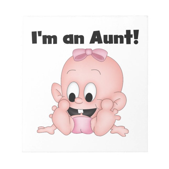 Aunt of New Niece T-shirts and Gifts Notepad (Front)