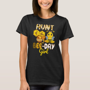 Aunt Of The Bee Day Girl Bee Birthday Party T-Shirt