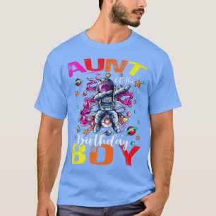 Aunt Of The Birthday Boy Astronaut Boy Space Theme T-Shirt