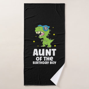 Aunt Of The Birthday Boy Dinosaur Birthday Bath Towel