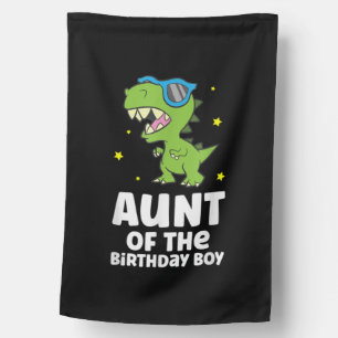 Aunt Of The Birthday Boy Dinosaur Birthday House Flag