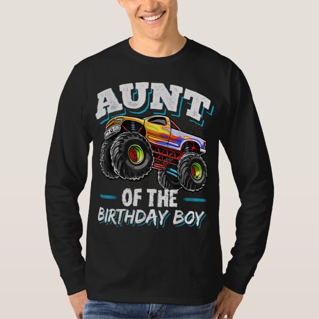 Aunt of the Birthday Boy Monster Truck Birthday Pa T-Shirt (Front)