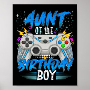 Aunt Of The Birthday Boy Video Game Birthday Gamer Poster