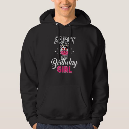 Aunt of The Birthday For Girl Cow Farm Birthday Hoodie