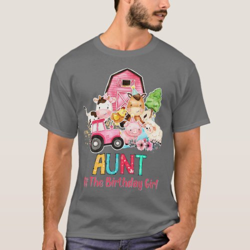 Aunt of The Birthday Girl Barnyard Farm Animals Tr T_Shirt