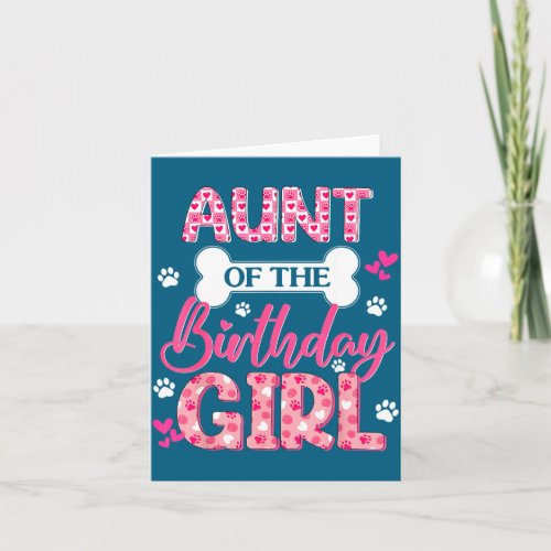 Aunt Of The Birthday Girl Dogs Paw Theme Family Ma