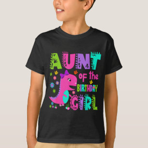 Aunt of the birthday girl saurus rex dinosaur T-Shirt