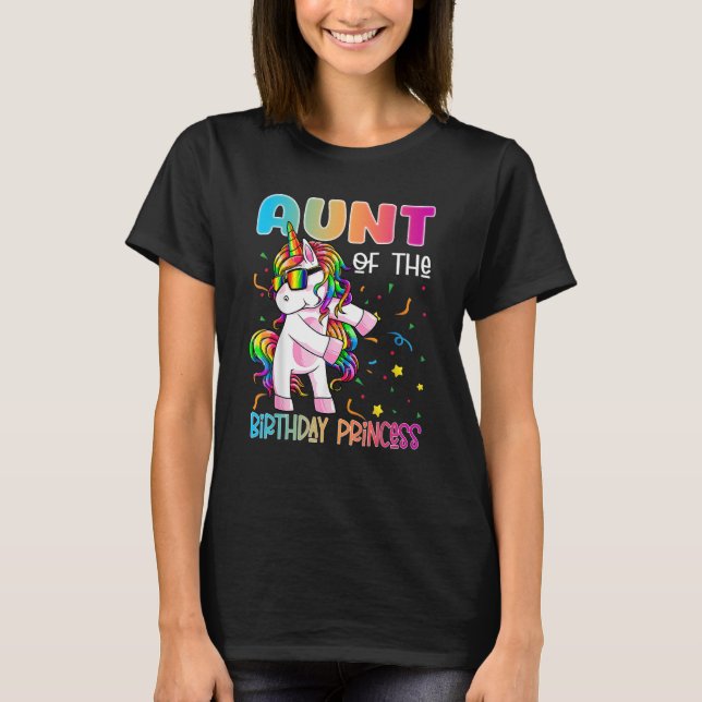 Aunt of the Birthday Princess   Flossing Unicorn G T-Shirt (Front)