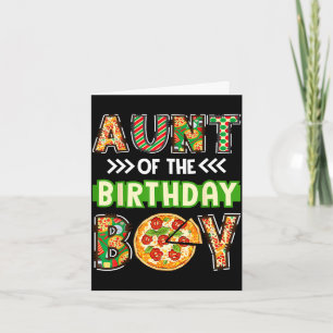 Aunt of the boy birthday boy pizza lover party card