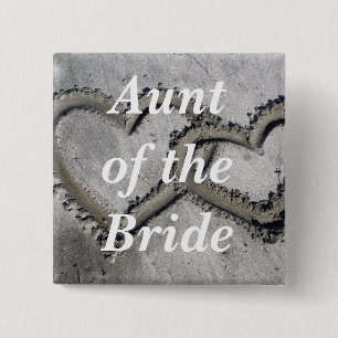 Aunt Of The Bride Button