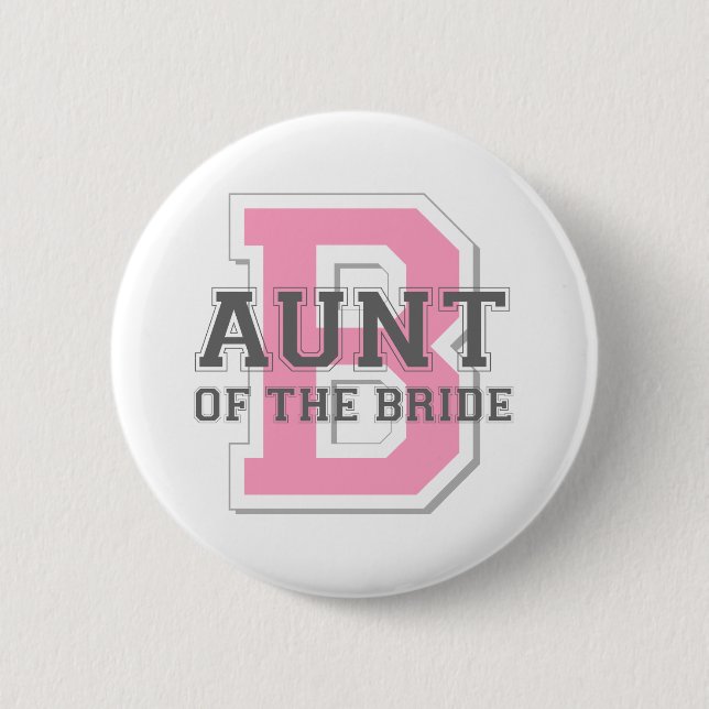 Aunt of the Bride Cheer Pinback Button (Front)