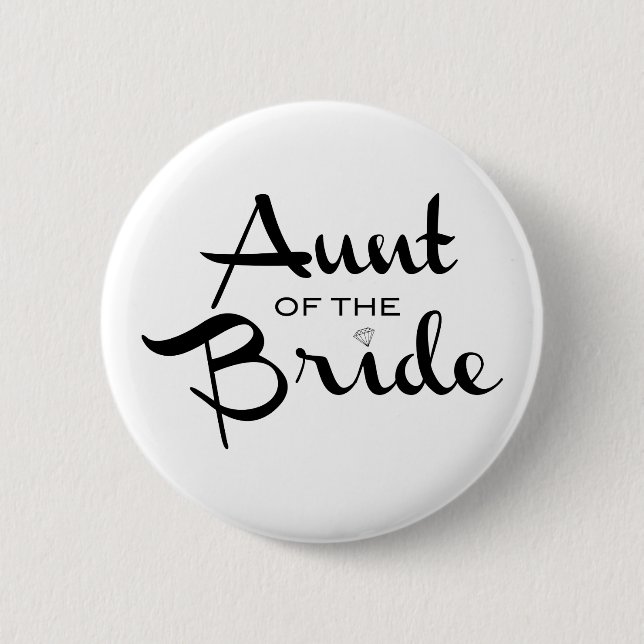 Aunt of the Bride Retro Black Script Pinback Button (Front)