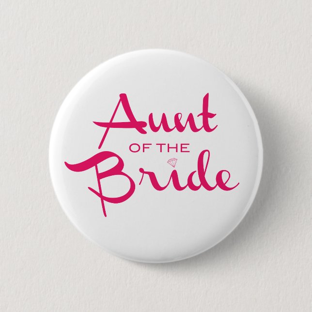 Aunt of the Bride Retro Script Pinback Button (Front)