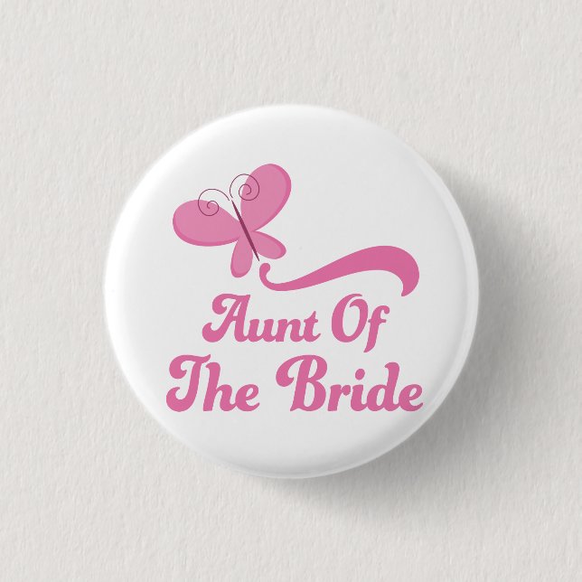 Aunt of the Bride Wedding Party Button (Front)