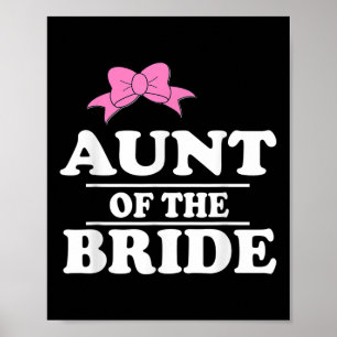 Aunt Of The Bride Wedding Poster