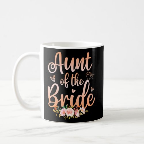 Aunt Of The Bride   Wedding Show Coffee Mug