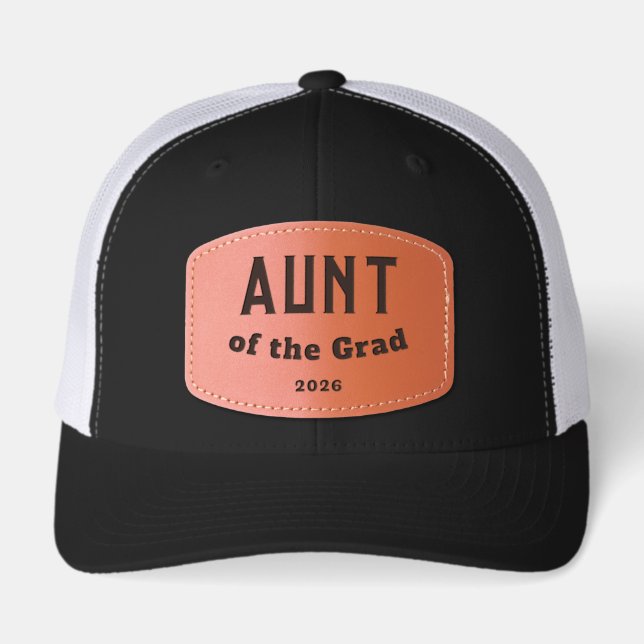 Aunt of the Grad Custom Year Graduation Leather Patch Hat (Front)