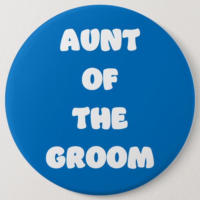 Aunt of the Groom Button (Front)