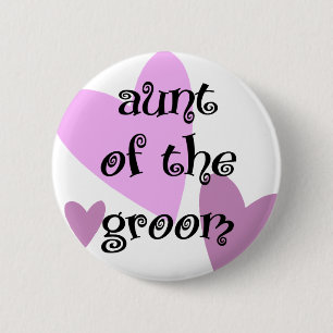 Aunt of the Groom Button