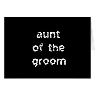 Aunt of the Groom Cards