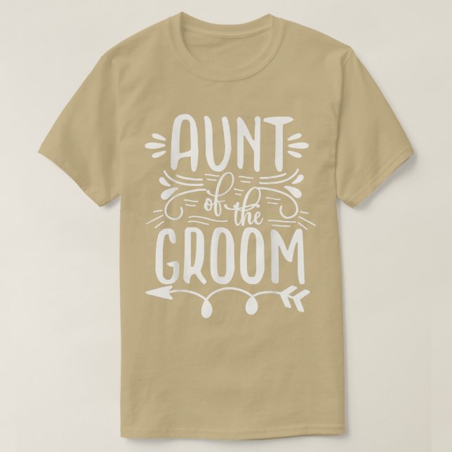 Aunt Of The Groom Matching Wedding and Bachelore P T-Shirt (Design Front)