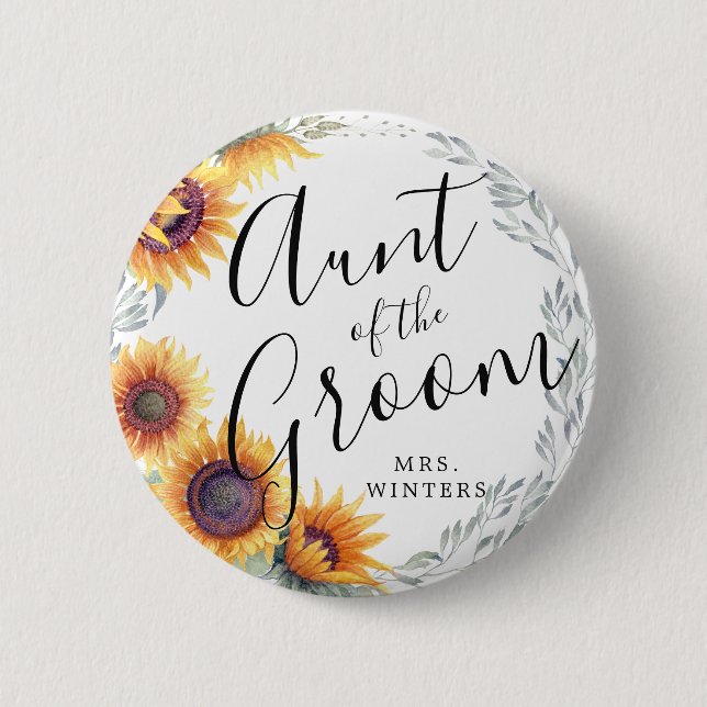 Aunt of the Groom | Sunflower Florals Wedding Button (Front)