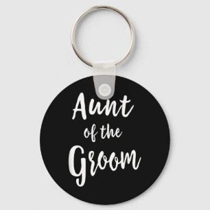 Aunt Of The Groom Wedding Rehearsal Dinner Bridal Keychain