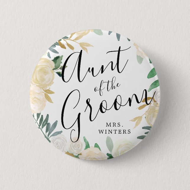 Aunt of the Groom | White Rose Bouquet Wedding Button (Front)