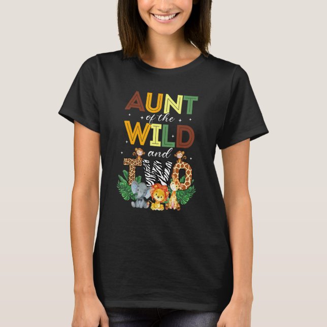Aunt Of The Wild Two Zoo Birthday Safari Jungle An T-Shirt (Front)