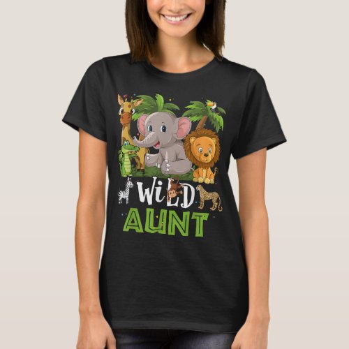 Aunt of the Wild Zoo Birthday Safari Jungle Animal T_Shirt