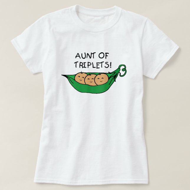 Aunt of Triplets Pod T-Shirt (Design Front)