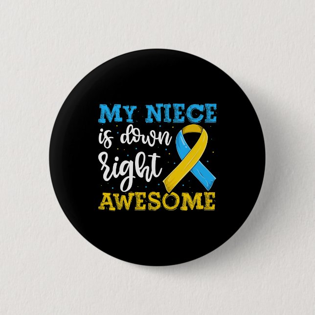 Aunt Of Trisomy Niece Down Syndrome Awareness  Button (Front)