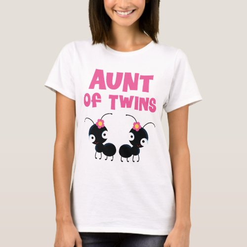 Aunt of Twin Girls T_Shirt