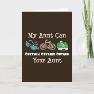 Aunt Outswim Outbike Outrun Triathlon Note Card