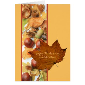 Aunt & Partner Happy Thanksgiving  Maple Leaf Ard by studioportosabbia at Zazzle