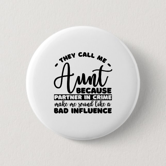 Aunt Partner In Crime Shirt Aunt Tee Shirts Sarcas Button (Front)