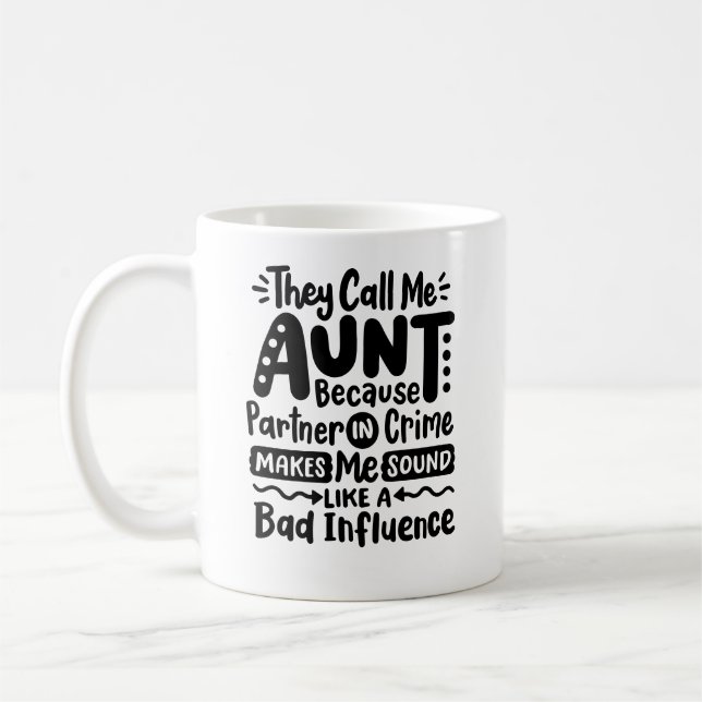 "Aunt partners in crime" Coffee Mug (Left)