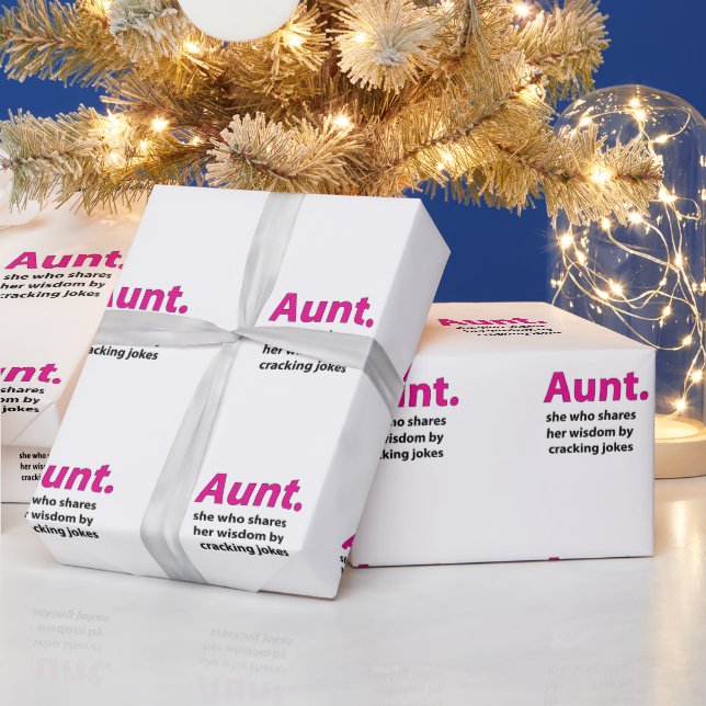Aunt Quote Aunt Wrapping Paper (Holidays)
