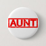 Aunt Stamp Button